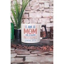 I Am A Mom And A Lawyer Nothing Scares Me Yazılı Anne Avukat Hediyelik Kulplu Kupa Bardak Siyah
