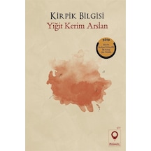 Kirpik Bilgisi / Yiğit Kerim Arslan