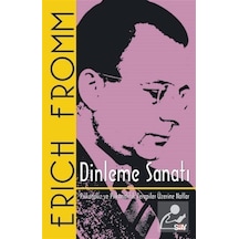 Dinleme Sanatı / Erich Fromm