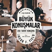 Dakikalar İçinde Büyük Konuşmalar / 200 Tarihî Konuşma / Jacob...