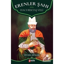 Erenler Şahı-Hacı Bektaş Veli - Veysel Dinler - Puslu Yayıncılık