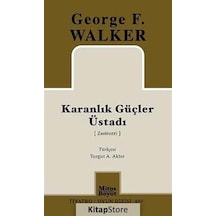 Karanlık Güçler Üstadı - Gerorge F. Walker - Mitos Boyut Yayınları