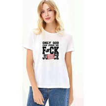 Only God Can Judge Me Fck Ju Ce Baskılı Beyaz Kadın Tshirt