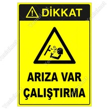 Arıza Var Çalıştırma Levhası (470539145)