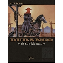 Durango - Bir Katil İçin Tuzak - Yves Swolfs - Presstij Kitap