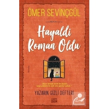 Hayaldi Roman Oldu - Ömer Sevinçgül
