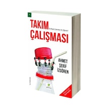 Takım Çalışması - Ahmet Şerif İzgören