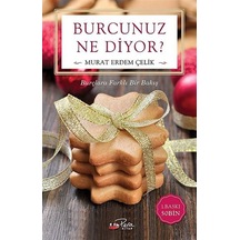 Burcunuz Ne Diyor? - Murat Erdem Çelik - Pera Kitap
