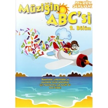 Müzik Serüveni-Müziğin Abc´Si 2. Bölüm