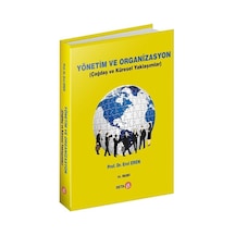 Yönetim ve Organizasyon - Erol Eren - Beta Yayınları