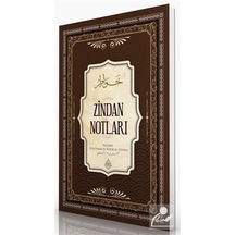 Zindan Notları / Süleyman bin Nâsır el-Ulvân