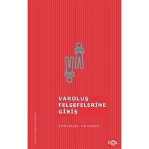 Varoluş Felsefelerine Giriş - Emmanuel Mounier - Fol Kitap