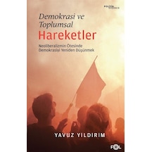 Demokrasi Ve Toplumsal Hareketler / Yavuz Yıldırım