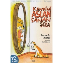 Kendini Aslan Sanan Şola - Bernardo Atxaga - Günışığı Kitaplığı