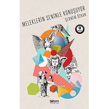 Meleklerin Seninle Konuşuyor - Şebnem Özkan - Totem