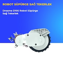 Dreame D10s Robot Süpürge Sağ Tekerlek