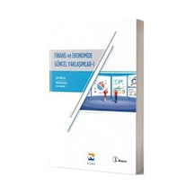 Finans ve Ekonomide Güncel Yaklaşımlar 1 / Cem Kartal