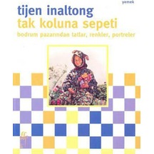 Tak Koluna Sepeti - Tijyen İnaltong - Oğlak Yayıncılık