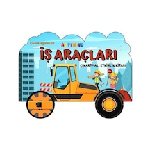 Taşıtlar Serisi / İş Araçları Çıkartmalı Etkinlik Kitabı