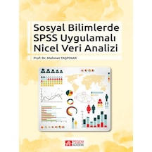 Pegem Akademi Yayıncılık - Sosyal Bilimlerde SPSS Uygulamalı Nicel Veri Analizi