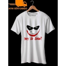 Joker Why So Serious Baskılı Tişört Tshirt Ücretsiz Kargo