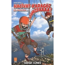 Adnan Abiyle Hacivat-Karagöz 21.Yüzyılda Aramızda! - Adnan Güneş - Mercan Çocuk
