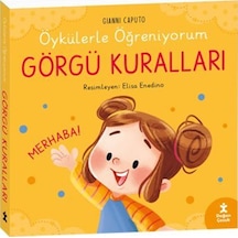 Öykülerle Öğreniyorum- Görgü Kuralları / Gıannı Caputo