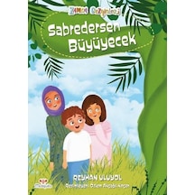 Sabredersen Büyüyecek - Reyhan Uluyol - Mosquito Yayınları