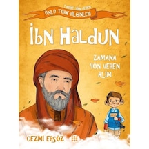 İbn Haldun: Zamana Yön Veren Alim - Tarihe Yön Veren Ünlü Türk Bilginleri - Cezmi Ersöz - Dokuz Yayınları