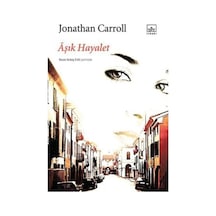 Aşık Hayalet - Jonathan Carroll - İthaki Yayınları