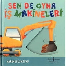 Sen De Oyna / İş Makineleri / Kolektif
