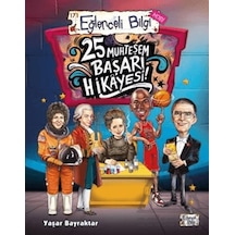 25 Muhteşem Başarı Hikayesi