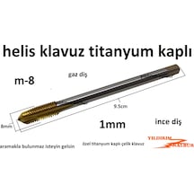 Helis Kılavuz Gaz Diş M-8 Titanyum Kaplı 1mm Diş Açma Kanal Açma