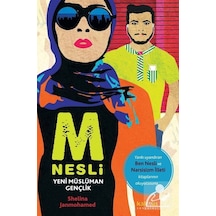 M Nesli: Yeni Müslüman Gençlik / Shelina Zahra Janmohammed