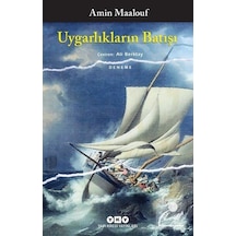 Mercankitap Uygarlıkların Batışı / Amin Maalouf