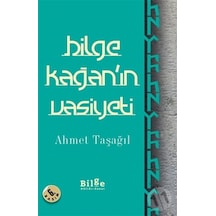 Bilge Kağan'In Vasiyeti