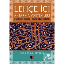 Lehçe İçi Aktarma Yöntemleri - Ümit Eker - Kesit Yayınları