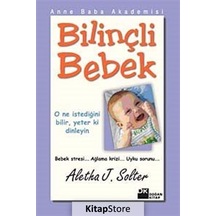 Bilinçli Bebek / Aletha Solter