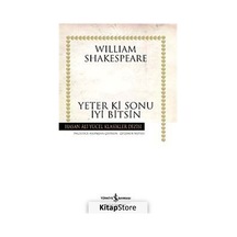 Yeter Ki Sonu İyi Bitsin karton Kapak / William Shakespeare