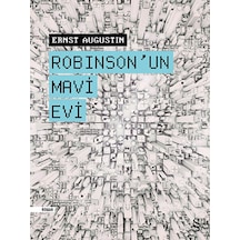 Robinson' un Mavi Evi - Ernst Augustin - Everest Yayınları