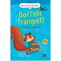 Dofi'nin Yalnız Günü - Uçan Sincap Dofi 3 - Nehir Aydın Gökduman - Rönesans Yayınları