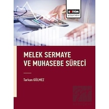 Melek Sermaye ve Muhasebe Süreci