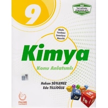 9.Sınıf Kimya Konu Anlatımlı - Eda Tillioğlu -  Hakan Söylemez - Palme Yayınları