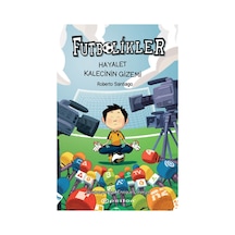 Hayalet Kalecinin Gizemi Futbolikler 3