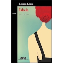 İskele / Lauren Elkin