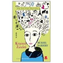 Kirpinin Zarafeti - Muriel Barbery - Kırmızı Kedi