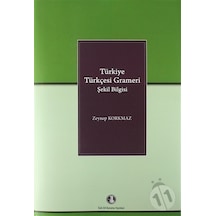 Türkiye Türkçesi Grameri - Zeynep Korkmaz - Türk Dil Kurumu Yayınları