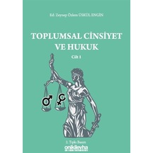 Toplumsal Cinsiyet ve Hukuk - Zeynep Özlem Üskül Engin - On İki Levha Yayıncılık