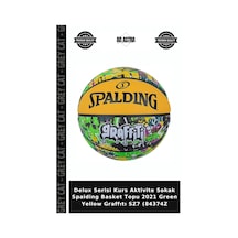 Delux Serisi Kurs Aktivite Sokak Spalding Basket Topu 2021 Green Yellow Graffıtı Sz7 84374z