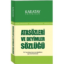 Atasözleri ve Deyimler Sözlüğü - Karatay Yayınları